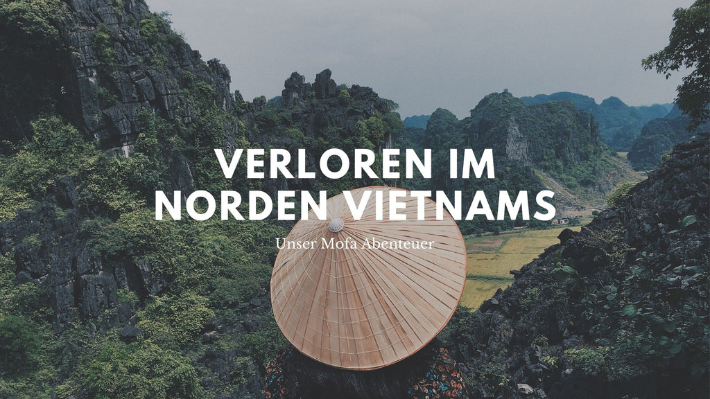 Verloren im Norden Vietnams